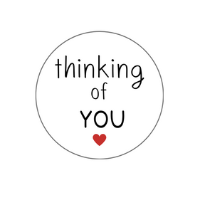 Thinking of You Sticker