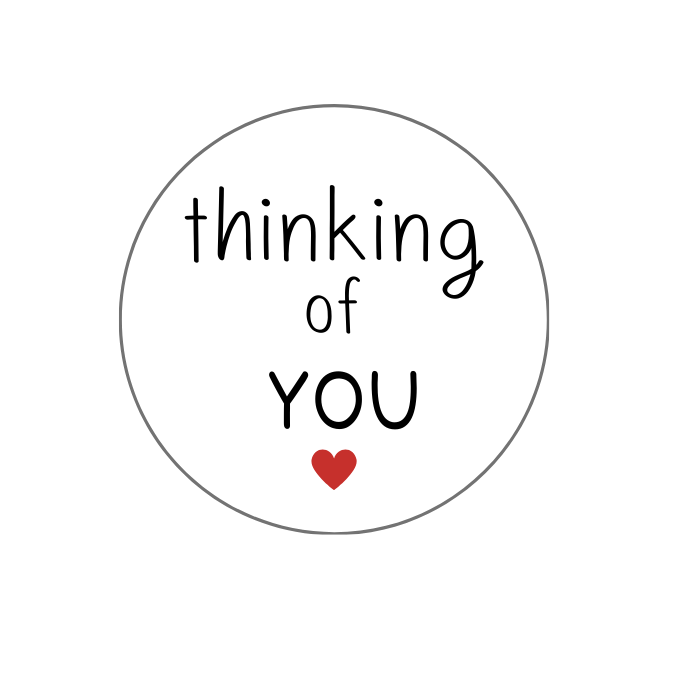 Thinking of You Sticker